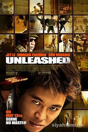 Kır Zincirlerini (Unleashed) 2005 izle